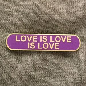 🌈 LOVE IS LOVE IS LOVE Pride enamel pin